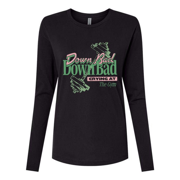 Down Bad Crying At The Gym Womens Cotton Relaxed Long Sleeve T-Shirt