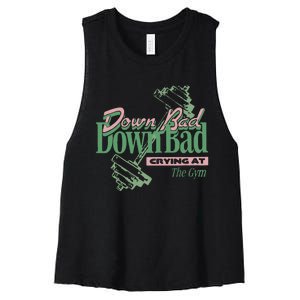 Down Bad Crying At The Gym Women's Racerback Cropped Tank