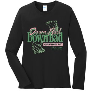 Down Bad Crying At The Gym Ladies Long Sleeve Shirt