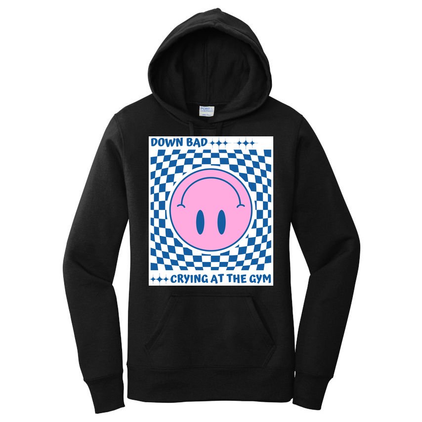 Down Bad Crying At The Gym Gift Women's Pullover Hoodie