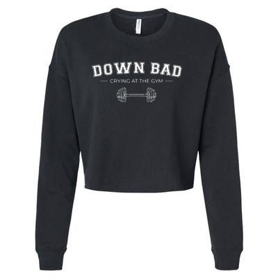 Down Bad Crying At The Gym Cropped Pullover Crew