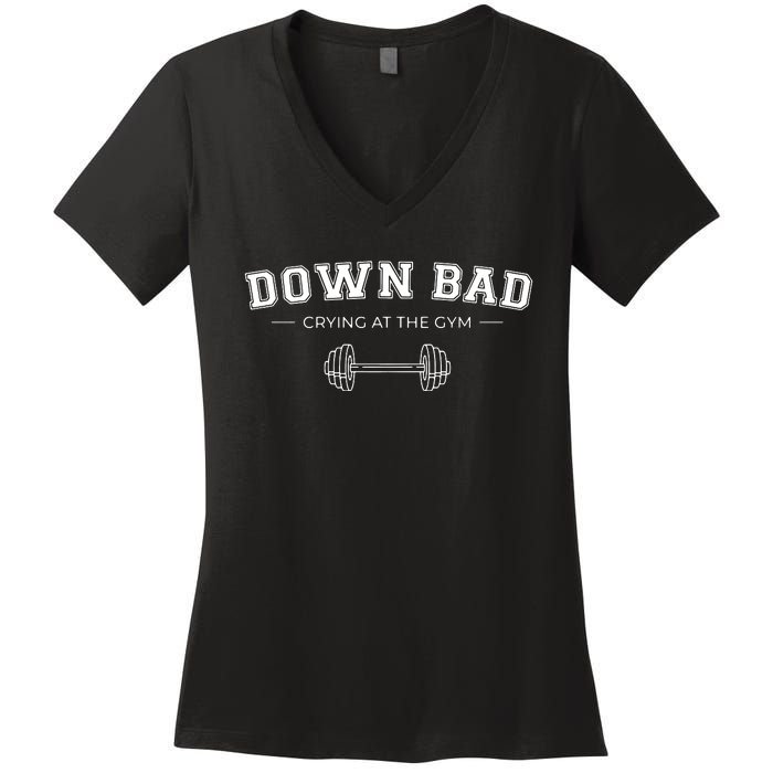 Down Bad Crying At The Gym Women's V-Neck T-Shirt