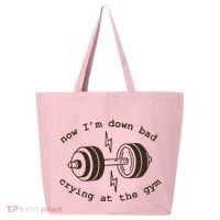 Down Bad Crying At The Gym 25L Jumbo Tote