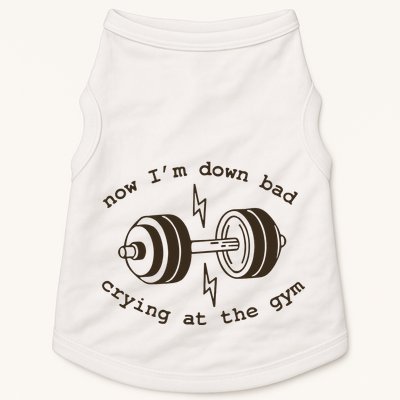 Down Bad Crying At The Gym Doggie Tank