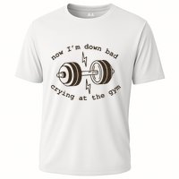 Down Bad Crying At The Gym Cooling Performance Crew T-Shirt