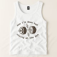 Down Bad Crying At The Gym Tank Top