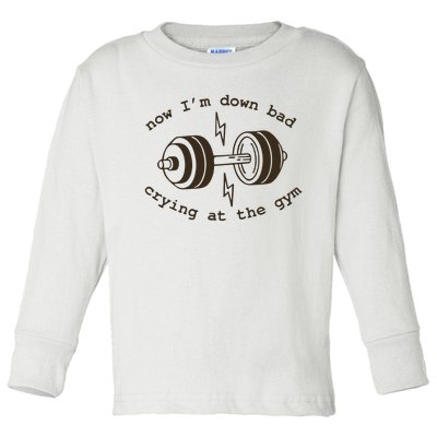 Down Bad Crying At The Gym Toddler Long Sleeve Shirt