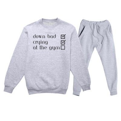 Down Bad Crying At The Gym Premium Crewneck Sweatsuit Set