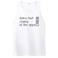 Down Bad Crying At The Gym PosiCharge Competitor Tank