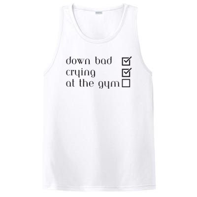 Down Bad Crying At The Gym PosiCharge Competitor Tank