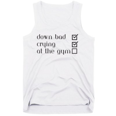 Down Bad Crying At The Gym Tank Top