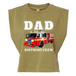 Dad Birthday Crew Fire Truck Firefighter Fireman Party Garment-Dyed Women's Muscle Tee