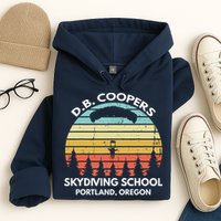 D. B. Coopers Skydiving School Portland, Oregon Funny Hoodie