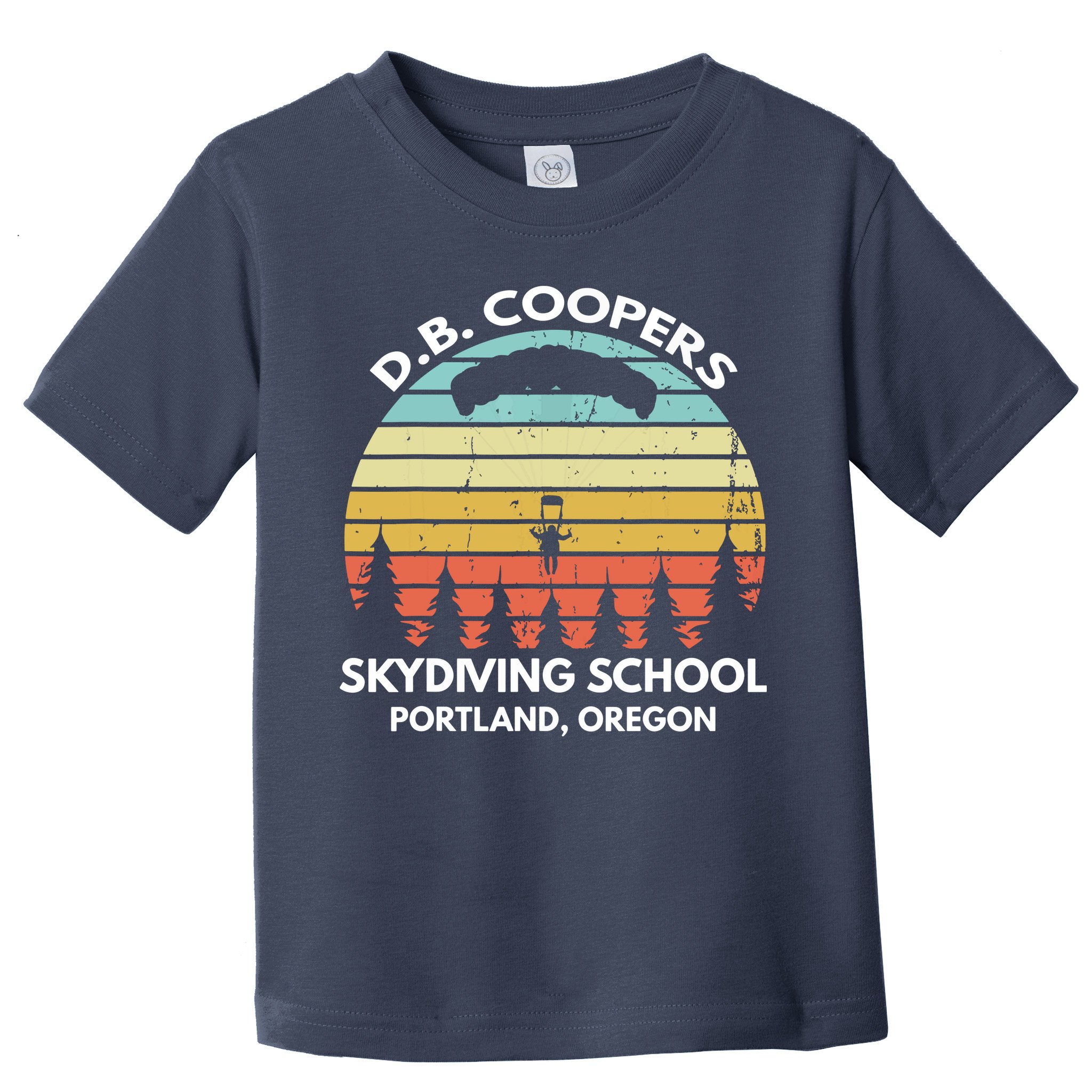 D. B. Coopers Skydiving School Portland, Oregon Funny Toddler T-Shirt
