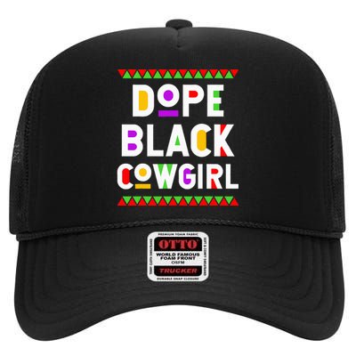 Dope Black Cowgirl African American Job Proud Profession High Crown Mesh Back Trucker Hat