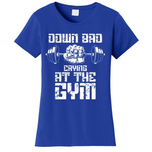 Down Bad Crying At The Gym Funny Gym Stay Cool Gift Women's T-Shirt