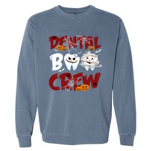 Dental Boo Crew Halloween Funny Dentist Assistant Gift Garment-Dyed Sweatshirt