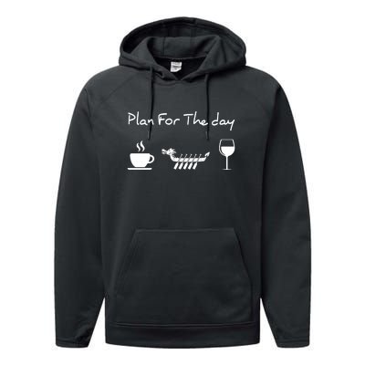 Dragon Boat Coffee Wine Plan For The Day Funny Performance Fleece Hoodie