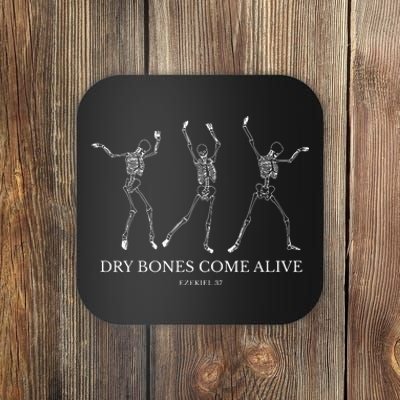 Dry Bones Come Alive Funny Skeleton Dancing Coaster