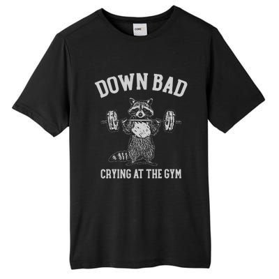 Down Bad Crying At The Gym Racoon Tall Fusion ChromaSoft Performance T-Shirt