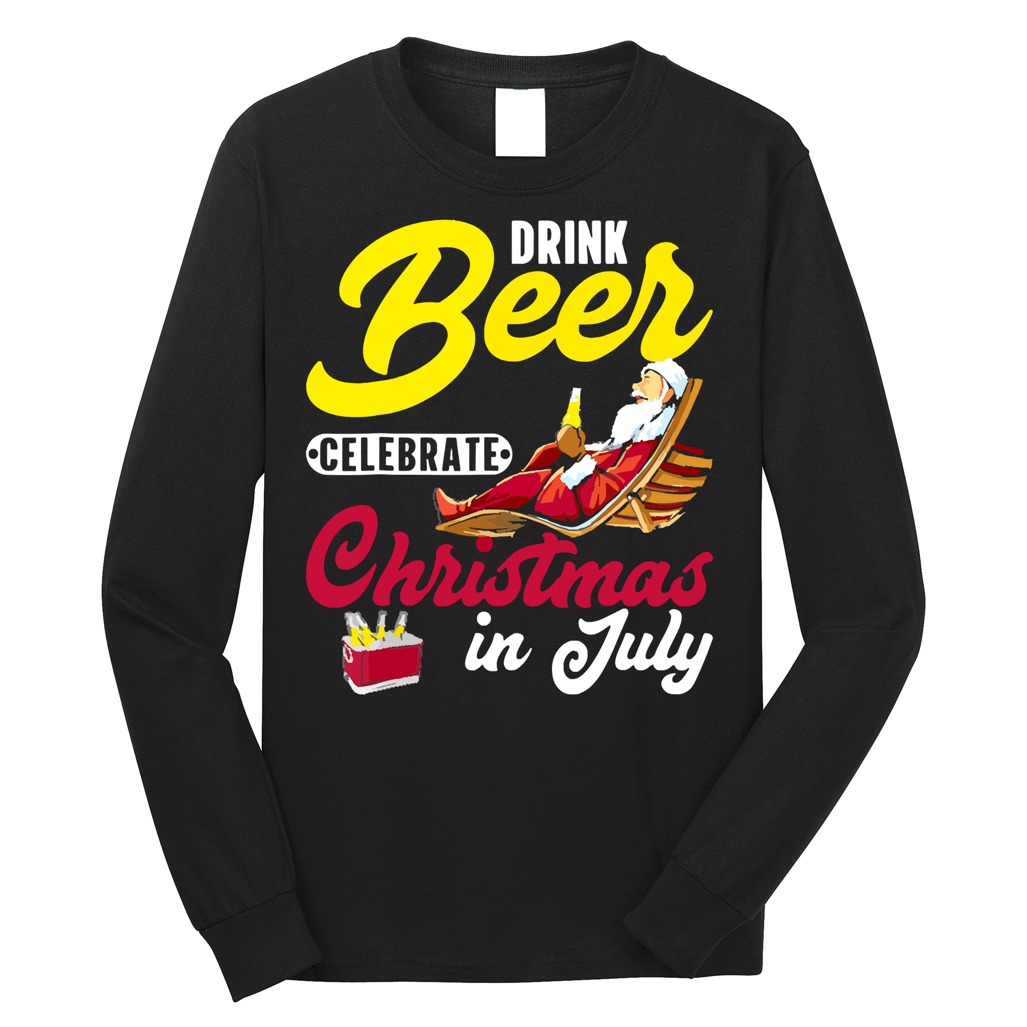 Drink Beer Celebrate Christmas In July, Summer Paradise Long Sleeve Shirt