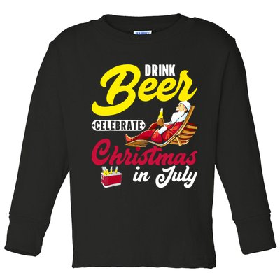 Drink Beer Celebrate Christmas In July, Summer Paradise Toddler Long Sleeve Shirt