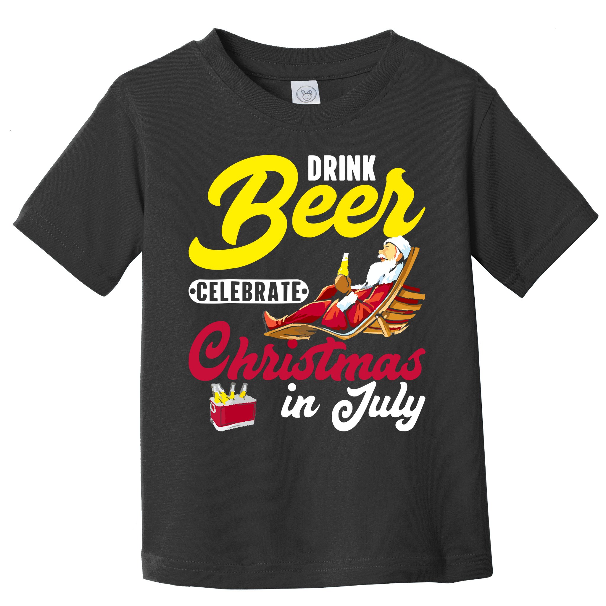 Drink Beer Celebrate Christmas In July, Summer Paradise Toddler T-Shirt
