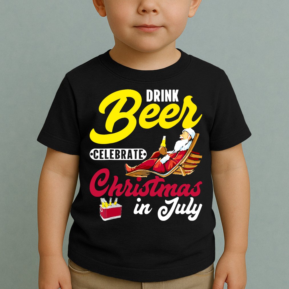 Drink Beer Celebrate Christmas In July, Summer Paradise Toddler T-Shirt