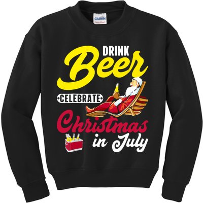 Drink Beer Celebrate Christmas In July, Summer Paradise Kids Sweatshirt