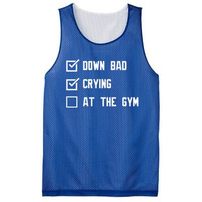 Down Bad Crying At The Gym Gift Mesh Reversible Basketball Jersey Tank