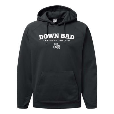 Down Bad Crying At The Gym Performance Fleece Hoodie