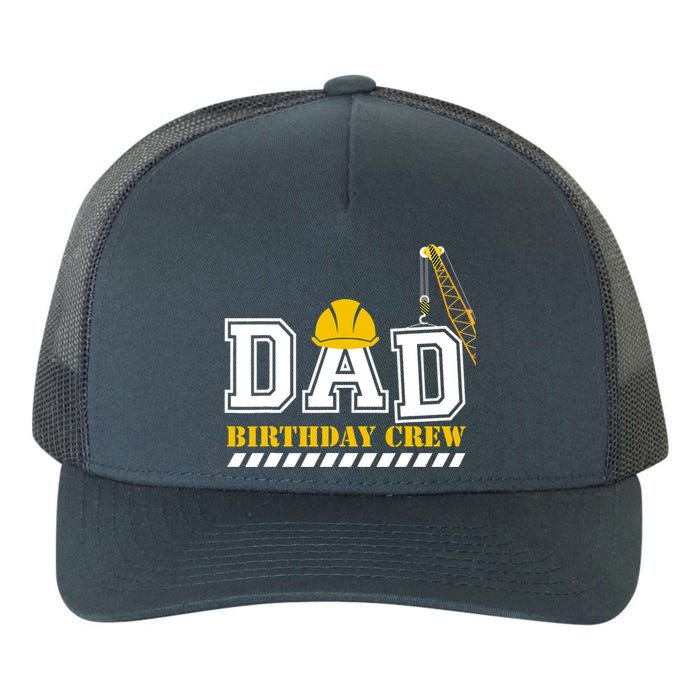 Dad Birthday Crew Construction Birthday Party Yupoong Adult 5-Panel Trucker Hat