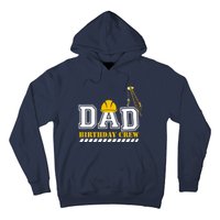 Dad Birthday Crew Construction Birthday Party Hoodie