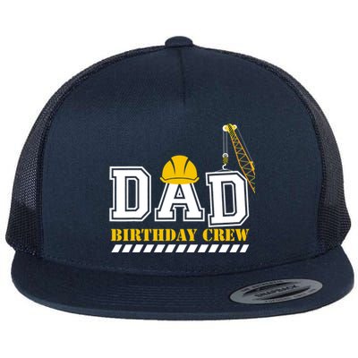 Dad Birthday Crew Construction Birthday Party Flat Bill Trucker Hat