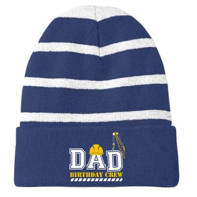 Dad Birthday Crew Construction Birthday Party Striped Beanie with Solid Band