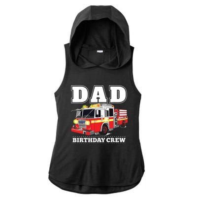 Dad Birthday Crew Fire Truck Firefighter Fireman Party Ladies PosiCharge Tri-Blend Wicking Draft Hoodie Tank