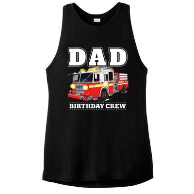 Dad Birthday Crew Fire Truck Firefighter Fireman Party Ladies PosiCharge Tri-Blend Wicking Tank