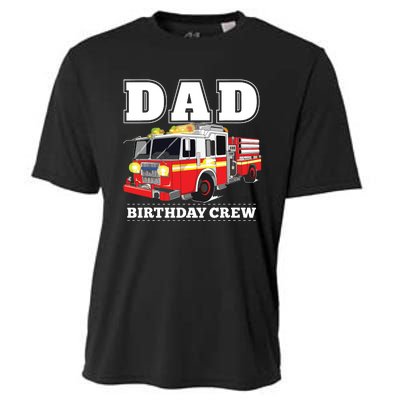 Dad Birthday Crew Fire Truck Firefighter Fireman Party Cooling Performance Crew T-Shirt