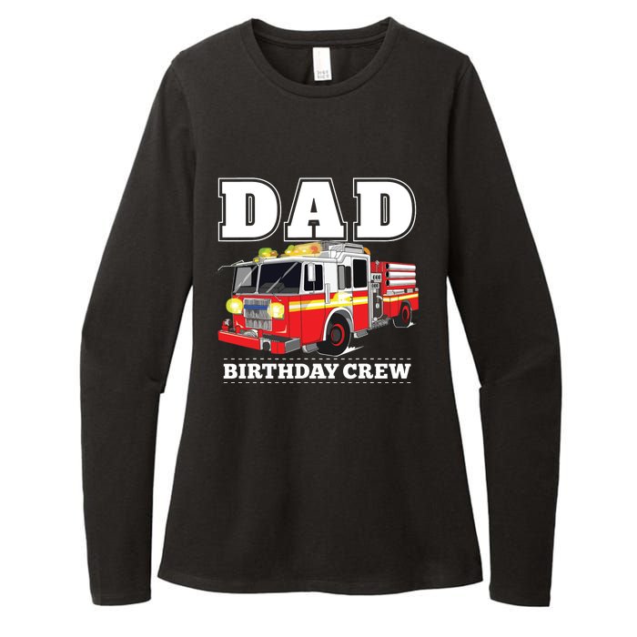 Dad Birthday Crew Fire Truck Firefighter Fireman Party Womens CVC Long Sleeve Shirt