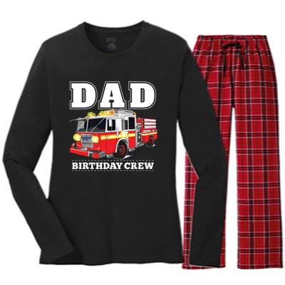 Dad Birthday Crew Fire Truck Firefighter Fireman Party Women's Long Sleeve Flannel Pajama Set 