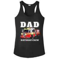 Dad Birthday Crew Fire Truck Firefighter Fireman Party Ladies PosiCharge Competitor Racerback Tank