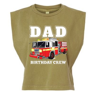 Dad Birthday Crew Fire Truck Firefighter Fireman Party Garment-Dyed Women's Muscle Tee