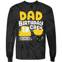 Dad Birthday Crew Construction Truck Excavator Daddy Papa Tie-Dye Long Sleeve Shirt