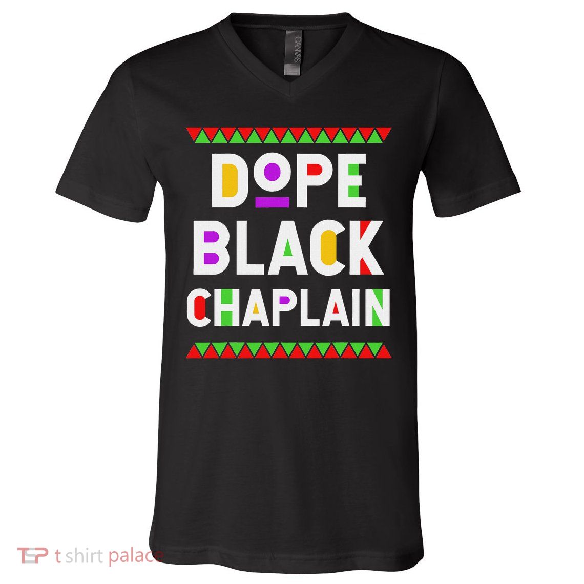 Dope Black Chaplain African American Job Proud Profession V-Neck T-Shirt