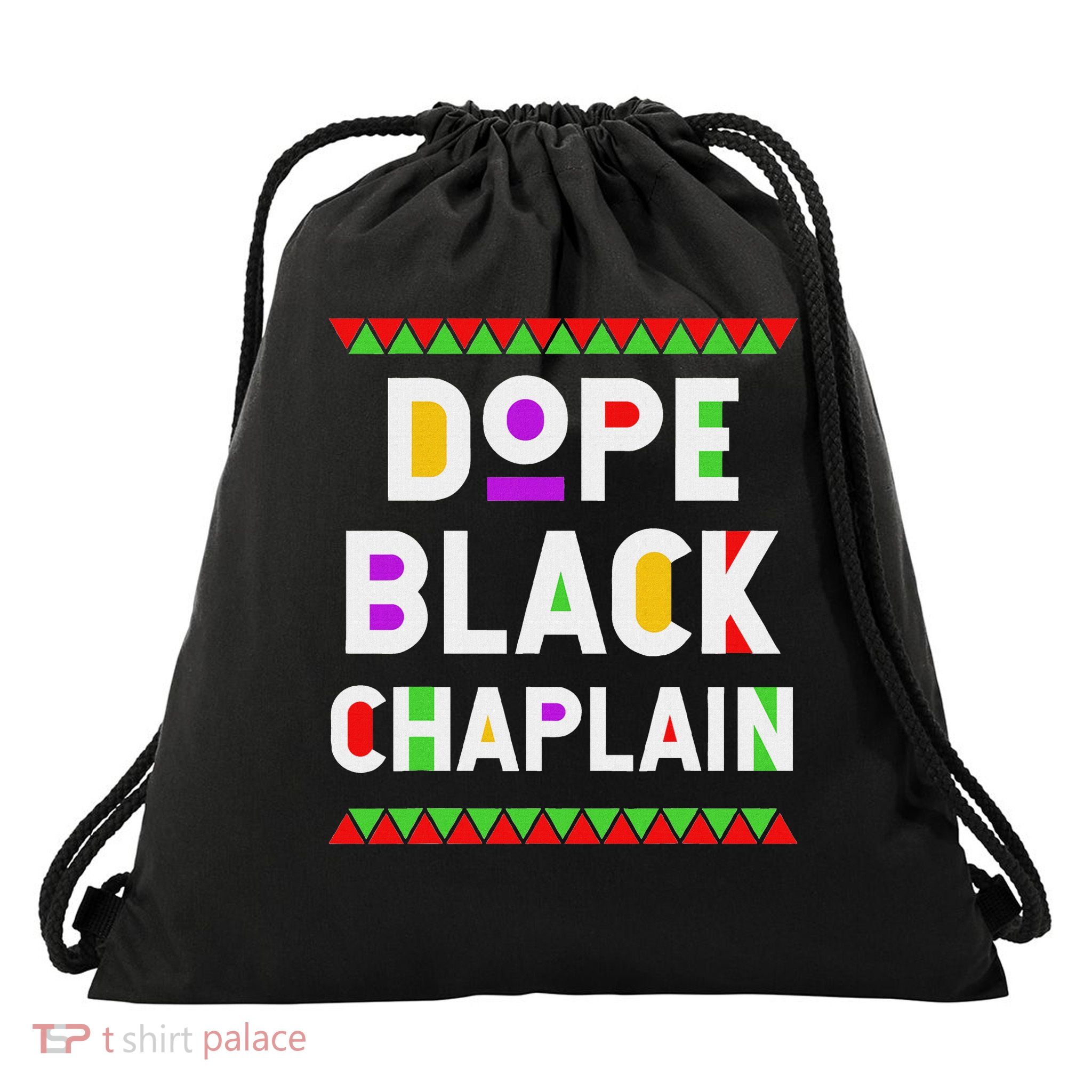 Dope Black Chaplain African American Job Proud Profession Drawstring Bag