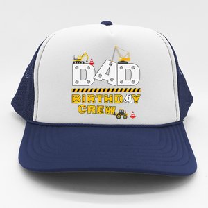 Dad Birthday Crew Construction Family Birthday Party Trucker Hat