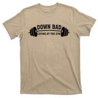 Down Bad Crying At The Gym T-Shirt