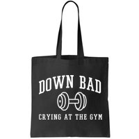 Down Bad Crying At The Gym Funny Bag