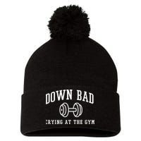 Down Bad Crying At The Gym Funny Pom Pom 12in Knit Beanie