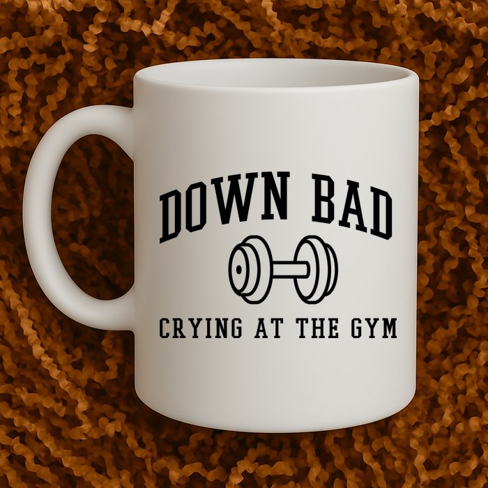 Down Bad Crying At The Gym Funny Mug